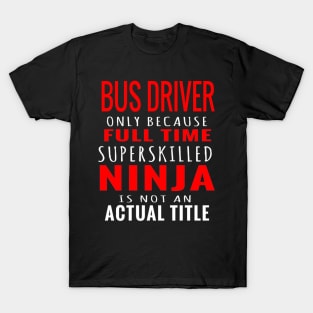 Bus Driver T-Shirt